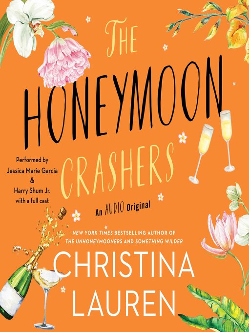 Title details for The Honeymoon Crashers by Christina Lauren - Wait list
